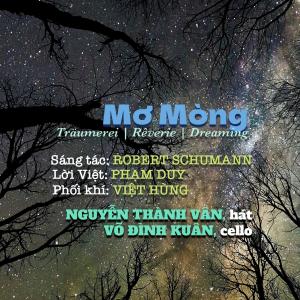 Nguyễn Thành Vân的專輯Mơ Mòng (Rêverie) (feat. Võ Đình Kuân)
