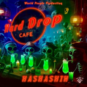 Hashashin的專輯Hard Drop Café