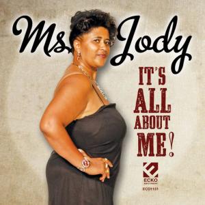 Ms. Jody的專輯It's All About Me