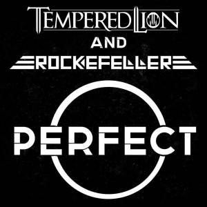 收聽Tempered Lion的Perfect歌詞歌曲