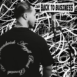 Zoiz的专辑Back to Business (Explicit)