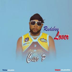 Album RUDEBOY LOVER (Explicit) oleh Cleo P