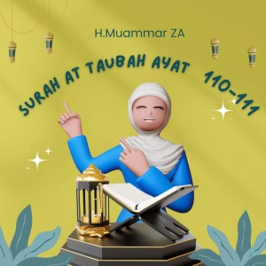 Album Surah at Taubah Ayat 110-111 from H.Muammar ZA