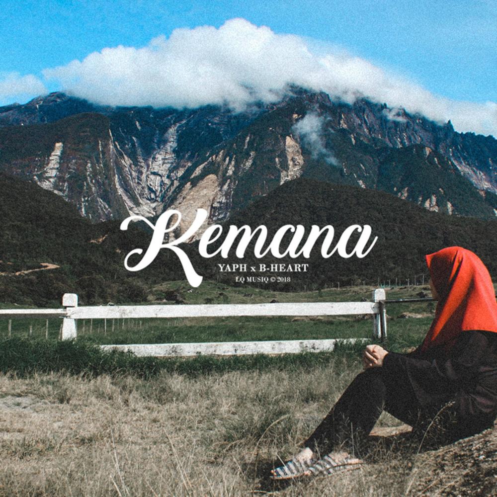 KEMANA (feat. B-Heart) (Explicit)