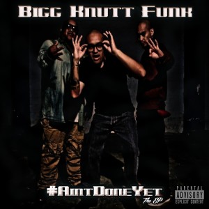 收聽Bigg Knutt Funk的This One (Explicit)歌詞歌曲