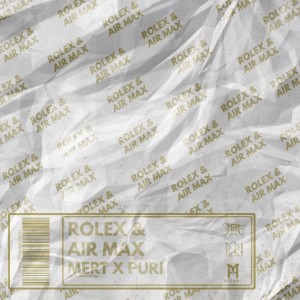 Dengarkan Rolex & Air Max (Explicit) lagu dari Mert dengan lirik