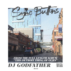 DJ Godfather的專輯Sync Buttons EP