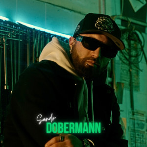 Album Dobermann (Explicit) from Sandr