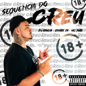 收聽MC SHARK ZN的Sequencia do Creu (Explicit)歌詞歌曲