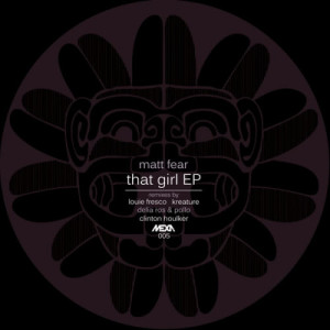 Matt Fear的專輯That Girl EP