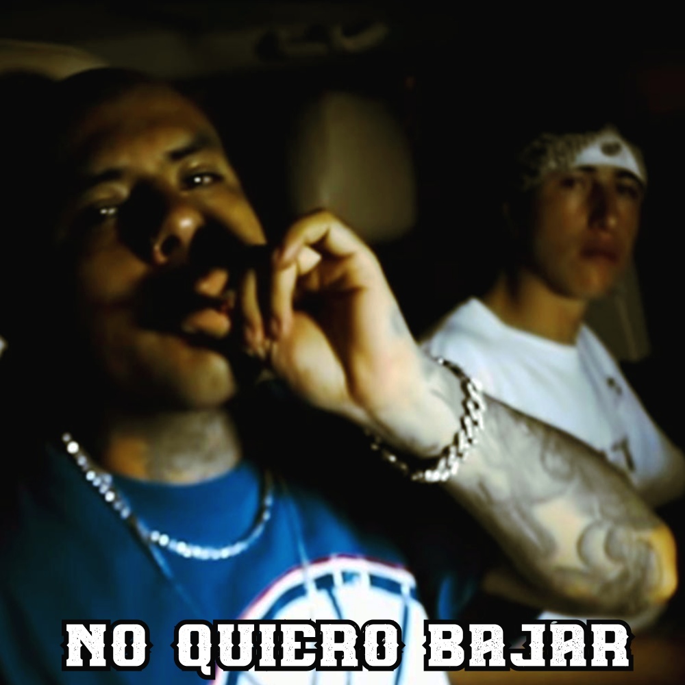 No Quiero Bajar (Explicit)
