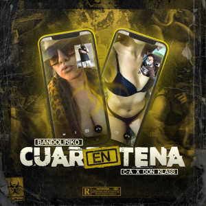 收聽BandoLiriko的Cuarentena (Explicit)歌詞歌曲