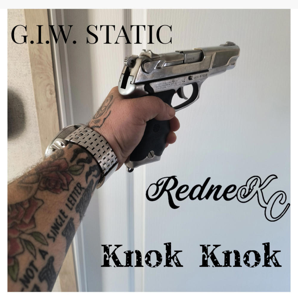 Knok Knok (feat. G.I.W. Static) (Explicit)