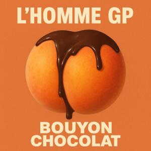 L'Homme GP的專輯L'homme GP " Bouyon CHOCOLAT "