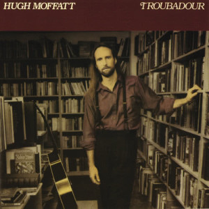 ดาวน์โหลดและฟังเพลง The Old Songs พร้อมเนื้อเพลงจาก Hugh Moffatt