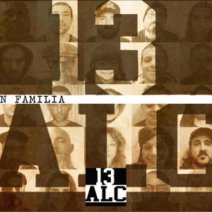 อัลบัม 13 alc-En familia (Explicit) ศิลปิน 13 Lions on Fire