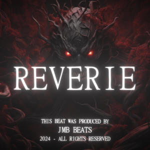 收聽JMB BEATS的Reverie歌詞歌曲