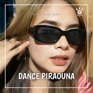 Listen to Dance Piraouna (Remix) song with lyrics from DJ ADEN RMX