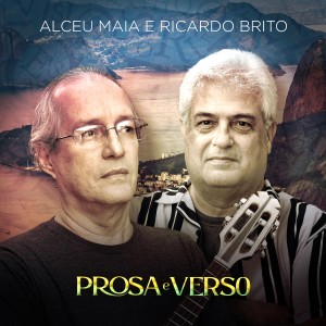 ดาวน์โหลดและฟังเพลง Prosa e Verso พร้อมเนื้อเพลงจาก Alceu Maia