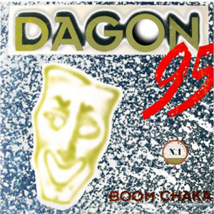 ดาวน์โหลดและฟังเพลง Boom Chaka (Non Black Mix) พร้อมเนื้อเพลงจาก Dagon