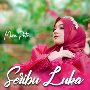 MIRA PUTRI的專輯Seribu Luka