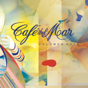 Cafe Del Mar的專輯Café del Mar, Vol. 12