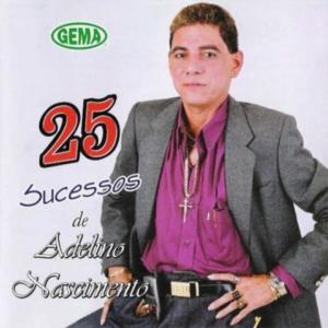 Album Adelino Nascimento 25 Sucessos from Adelino Nascimento