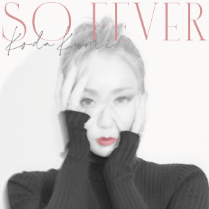 SO FEVER dari Koda Kumi