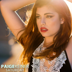 Listen to Saturday song with lyrics from Paige Keiner