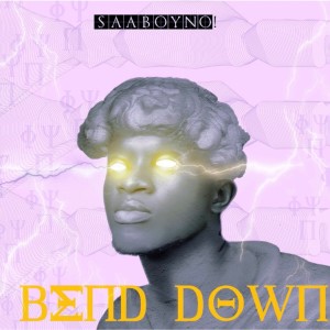 收聽Saa boy no!的Bend Down歌詞歌曲