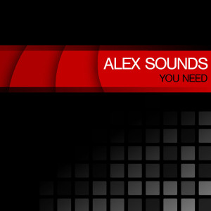 อัลบัม You Need ศิลปิน Alex Sounds