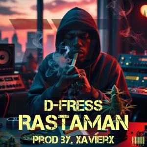 ดาวน์โหลดและฟังเพลง Rastaman พร้อมเนื้อเพลงจาก D-Fress