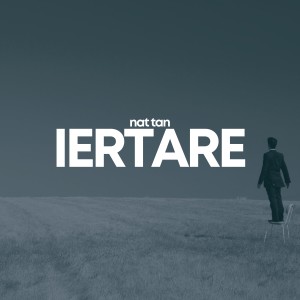 ดาวน์โหลดและฟังเพลง Iertare พร้อมเนื้อเพลงจาก NAT TAN