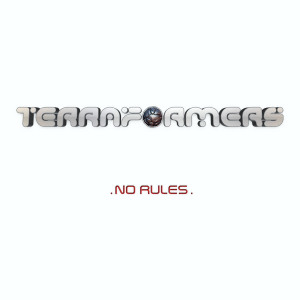 Terraformers的專輯No Rules