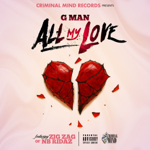 Album All My Love (Explicit) from GMAN