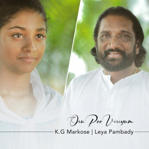 Listen to Oru Poo Viriyum song with lyrics from K.G Markose