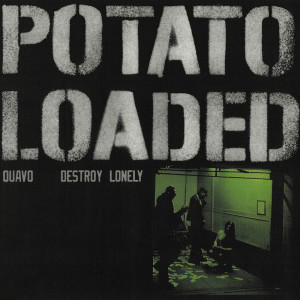 Destroy Lonely的專輯Potato Loaded