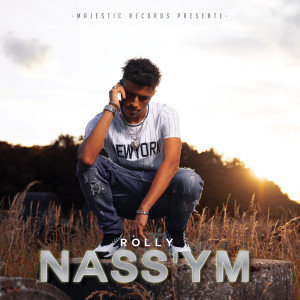 收听Nass'ym的Rolly歌词歌曲