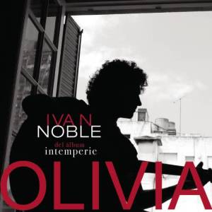 ดาวน์โหลดและฟังเพลง Olivia พร้อมเนื้อเพลงจาก Ivan Noble