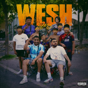 Listen to WESH (Explicit) song with lyrics from Lyms
