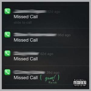Missed Calls (feat. Nairobi) (Explicit) dari Nairobi