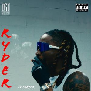收聽De Carter的Ryder (Explicit)歌詞歌曲