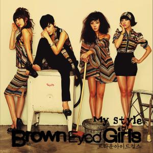 Dengarkan lagu My Style (Hidden Track) nyanyian Brown Eyed Girls dengan lirik