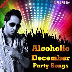 Album Alcoholic December oleh Mika Singh
