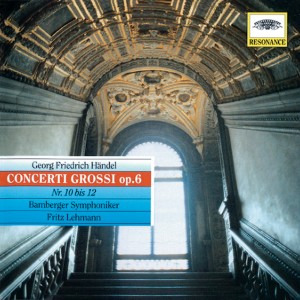 อัลบัม Handel: Concerti grossi, Op.6 Nos. 10-12 ศิลปิน Franz Berger