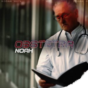 ดาวน์โหลดและฟังเพลง Obstetra พร้อมเนื้อเพลงจาก Noah Guthrie (US)