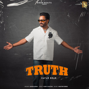 อัลบัม TRUTH ZAFAR BRAR ศิลปิน Zafar Brar