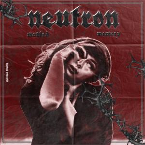 Album Masked Memory oleh Neutron
