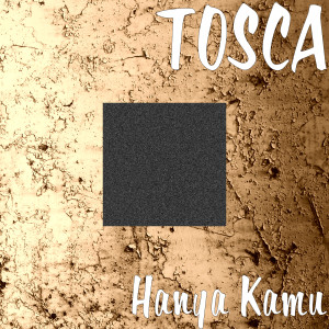 Album Hanya Kamu from Tosca