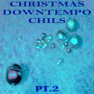 Buben的专辑Christmas Downtempo Chills, Pt. 2